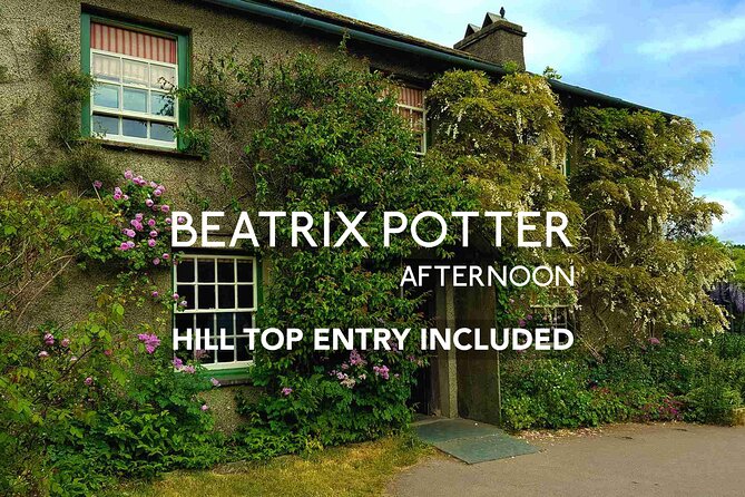 Beatrix Potter Afternoon Half Day - includes Hill Top and Cruise - Why this half-day tour works